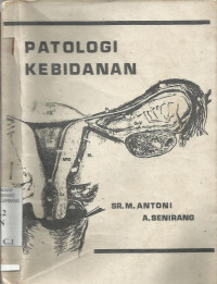 Patologi Kebidanan Untuk Para Siswa
