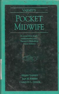 Pocket Midwife A Companion to The Authoritative Text, Varney's Midwifery