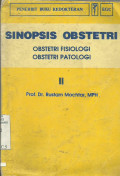 Sinopsis Obstetri, Obstetri Fisiologi Obstetri Patologi