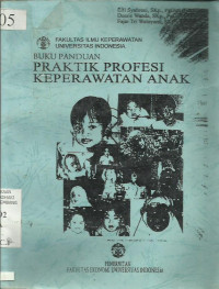 Buku Panduan Praktik Profesi Keperawatan Anak