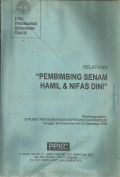 Pelatihan Pembimbing Senam Hamil Dan Nifas Dini