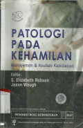 Patologi Pada Kehamilan Manejemen & Asuhan Kebidanan (Medical Disorders in Pregnancy : A Manual For Midwives)