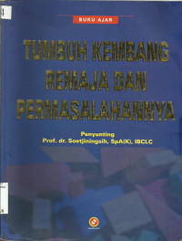 Buku Ajar Tumbuh Kembang Remaja Dan Permasalahannya