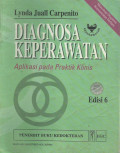 Diagnosa Keperawatan; Aplikasi Pada Praktik Klinik