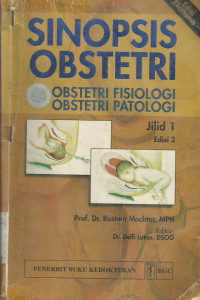 Sinopsis Obstetri Obstetri Fisiologi Obstetri Patologi Jild 1