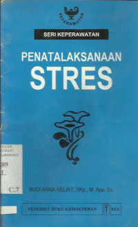Seri Keperawatan Penatalaksanaan Stres