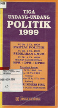 Tiga Undang-Undang Politik 1999