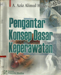 Pengantar Konsep Dasar Keperawatan