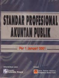 Standar Profesional Akuntan Publik : 1 Januari 2001
