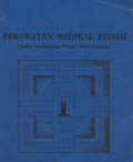 Perawatan Medikal Bedah;Suatu Pendekatan Proses Keperawatan. Jil1