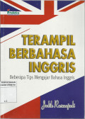 Terampil Berbahasa Ingris: Beberapa Tips Mengajar Bahasa Inggris