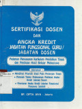 Sertifikasi Dosen dan Angka Kredit Jabatan Fungsional Guru/Jabatan Dosen