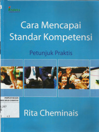 Cara Mencapai Standar Kompetensi : Petunjuk Praktis