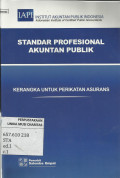 Standar Profesional Akuntan Publik : Kerangka untuk Perikatan Asuransi