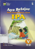 Ayo Belajar Ilmu Pengetahuan Alam (IPA) Kelas V SD