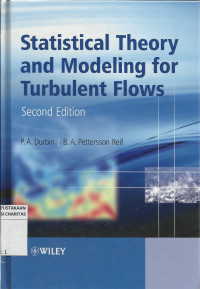 Statistical Theory and Modeling for Turbulent Flows
