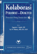 Kolaborasi Perawat-Dokter; Perawatan orang Dewasa dan Lansia