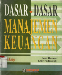Dasar - Dasar Manajemen Keuangan
