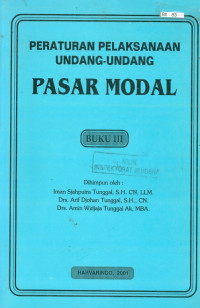 Peraturan Pelaksanaan Undang-Undang Pasar Modal 3