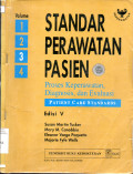 Standar Perawatan Pasien Proses Keperawatan Diagnosis dan Evaluasi volume 3
