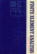 Finite Element Analysis : From Concepts To Applications
