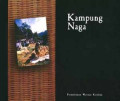 Kampung Naga : permukiman warisan Karuhun