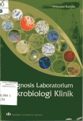 Diagnosis Laboratorium Mikrobiologi Klinik