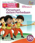 Buku Teks Tematik terpadu tema Persatuan dalam Perbedaan untuk SD/MI Kelas VI