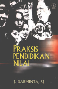 Praksis pendidikan nilai