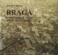 Braga : revitalisation in an urban development