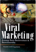 Viral Marketing : Konsep Baru Berinvestasi dan Berwirausaha