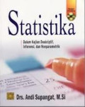 Statistika : dalam kajian deskriptif, inferensi dan nonparametrik