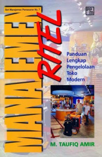 Manajemen Ritel : Panduan Lengkap Pengelolaan Toko Modern