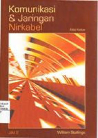 Komunikasi & Jaringan Nirkabel, Jilid 2