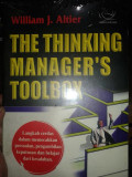 The Thinking Manager's Toolbox : Langkah cerdas dalam memecahkan persoalan, pengambilan keputusan, dan belajar dari kesalahan