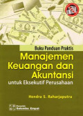 Manajemen Keuangan dan Akuntansi : untuk eksekutif perusahaan