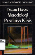 Dasar-Dasar Metodologi Penelitian Klinis