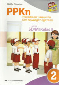 PPKn (Pendidikan Pancasila dan Kewarganegaraan) : untuk SD/ MI Kelas II