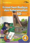 Kreasi seni budaya dan keterampilan : untuk anak sd kelas IV
