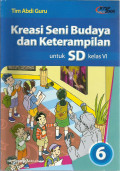 Kreasi seni budaya dan keterampilan : untuk sd kelas VI