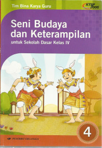 Seni budaya dan keterampilan : untuk anak sd kelas IV