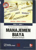 Manajemen Biaya : Penekanan Strategis, Buku 1 (Cost Management : A Strategic Emphasis)