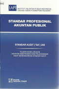 Standar Profesional Akuntan Publik : Standar Audit (