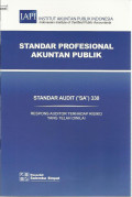 Standar Profesional Akuntan Publik : Standar Audit (