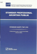 Standar Profesional Akuntan Publik : standar audit (