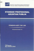 Standar Profesional Akuntan Publik : standar audit (