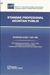 Standar Profesional Akuntan Publik : standar audit (