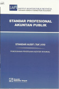Standar Profesional Akuntan Publik : standar audit (
