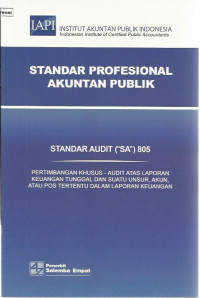 Standar Profesional Akuntan Publik : Standar Audit (