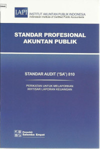 Standar Profesional Akuntan Publik : standar audit (